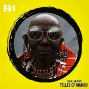 Ivan Afro5 - Telles Of Mambo